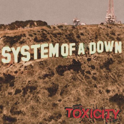 Toxicity/VINILO